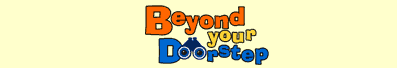 Beyond Your Doorstep